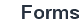 Forms